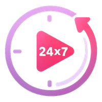 24x7 Streaming